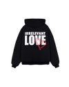 Irrelevant love hoodie