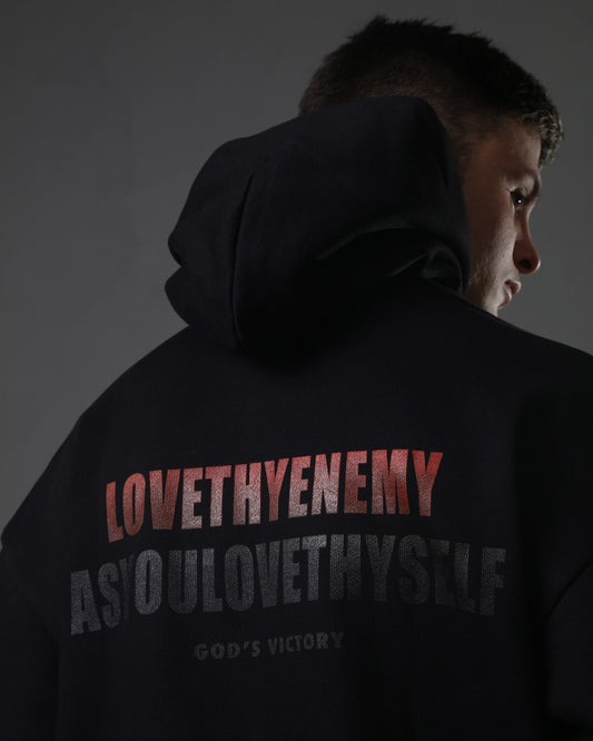 LoveThyEnemy hoodie