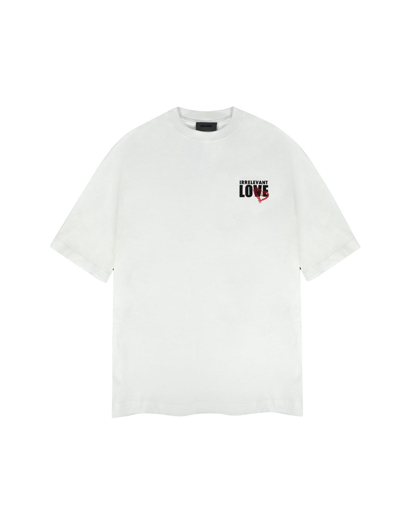 Irrelevant love t-shirt