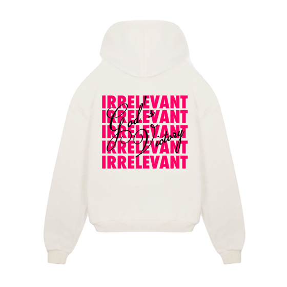 Irrelevant hoodie