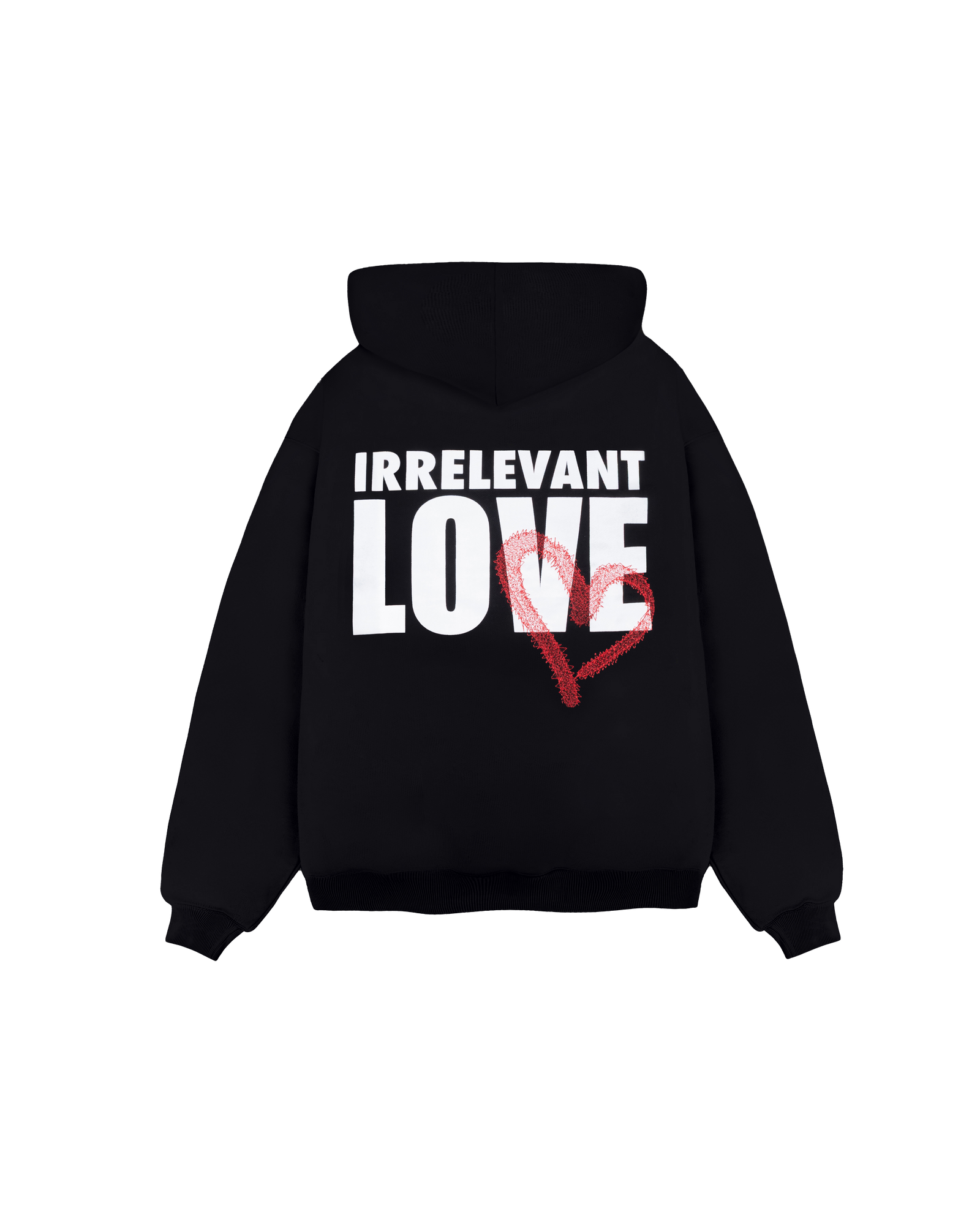 Irrelevant love hoodie