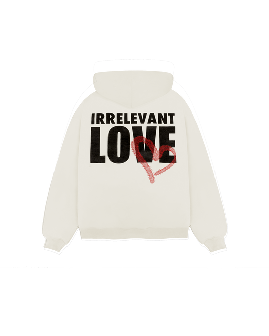 Irrelevant love hoodie