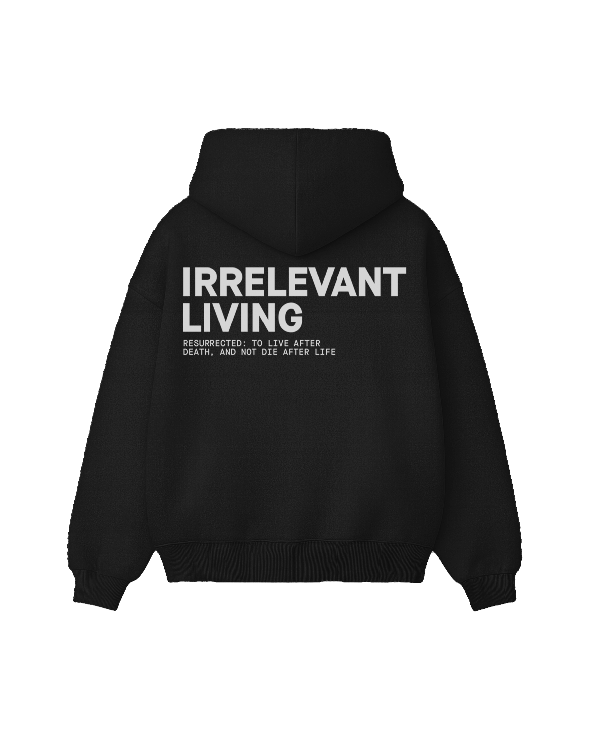 IRRELEVANT LIVING