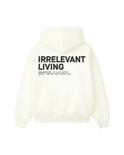 IRRELEVANT LIVING
