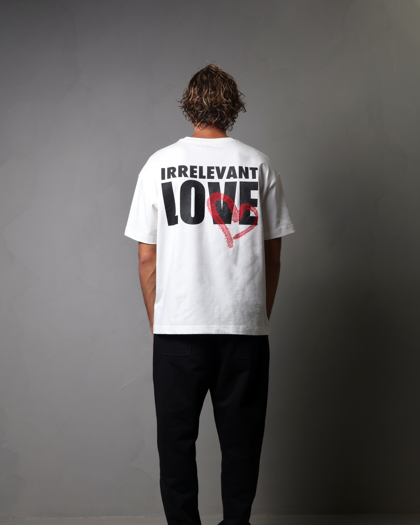 Irrelevant love t-shirt