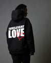 Irrelevant love hoodie