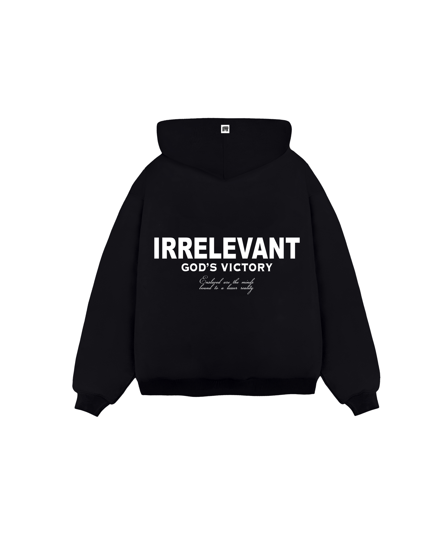 Irrelevant Hoodie