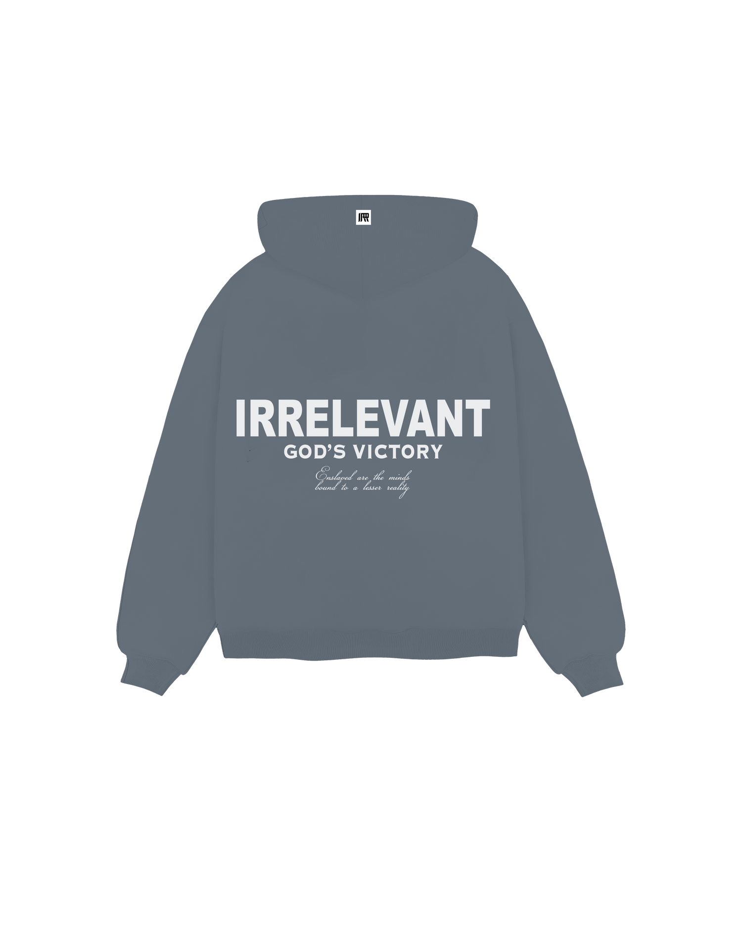 Irrelevant Hoodie