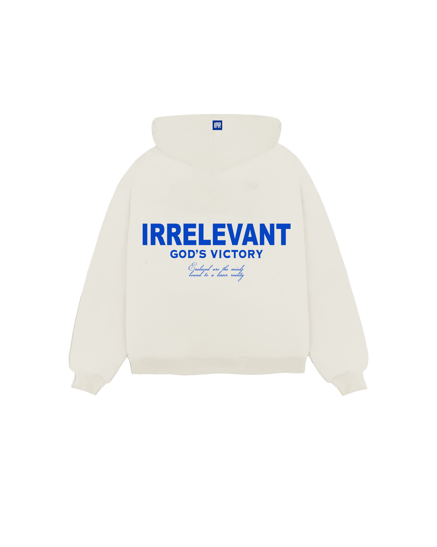 Irrelevant Hoodie