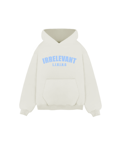 Irrelevant living hoodie
