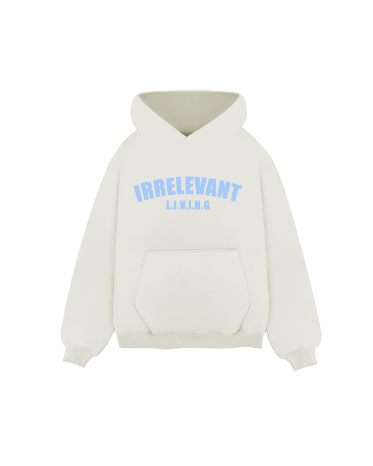 Irrelevant living hoodie