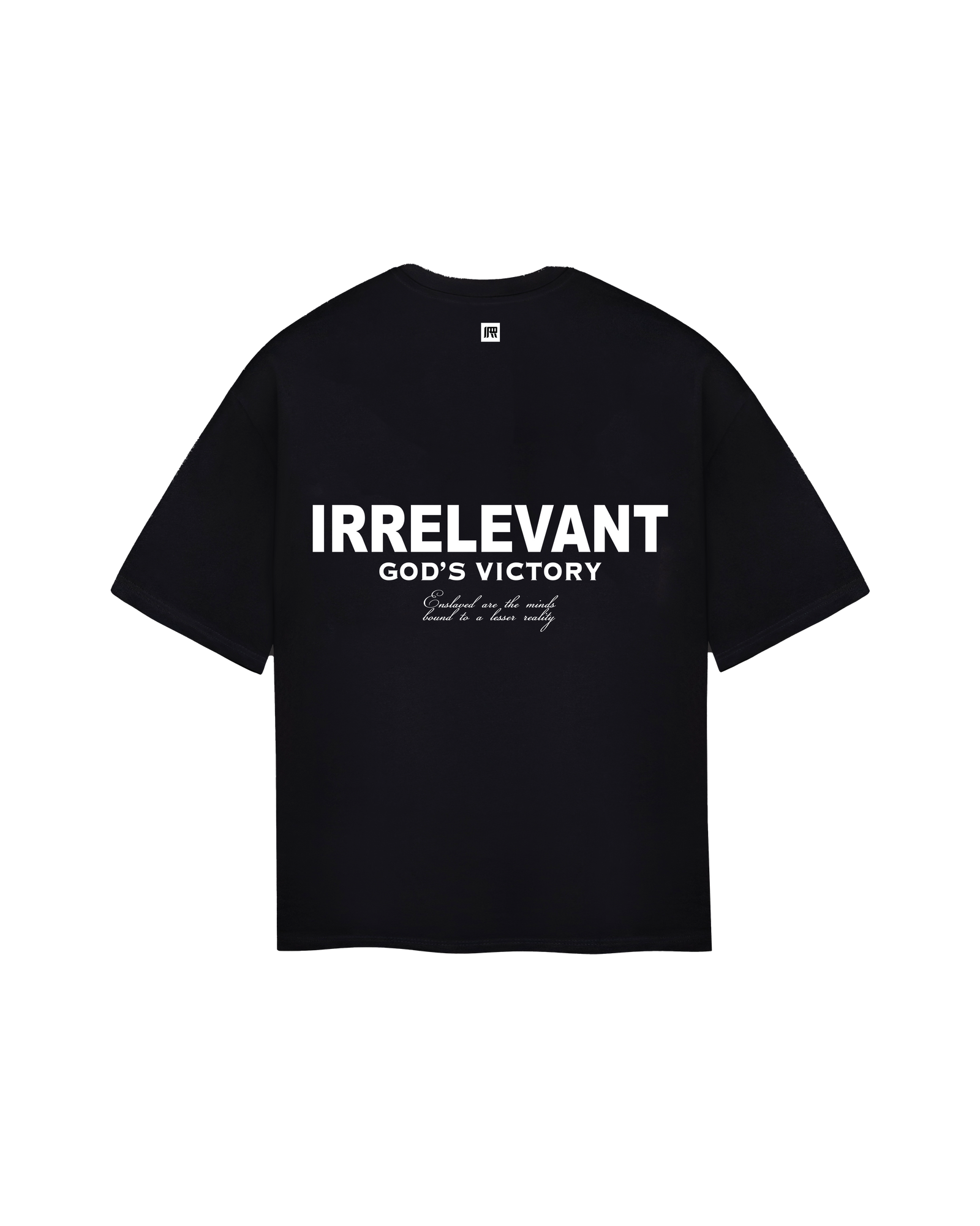 Irrelevant T-shirt