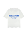 Irrelevant T-shirt
