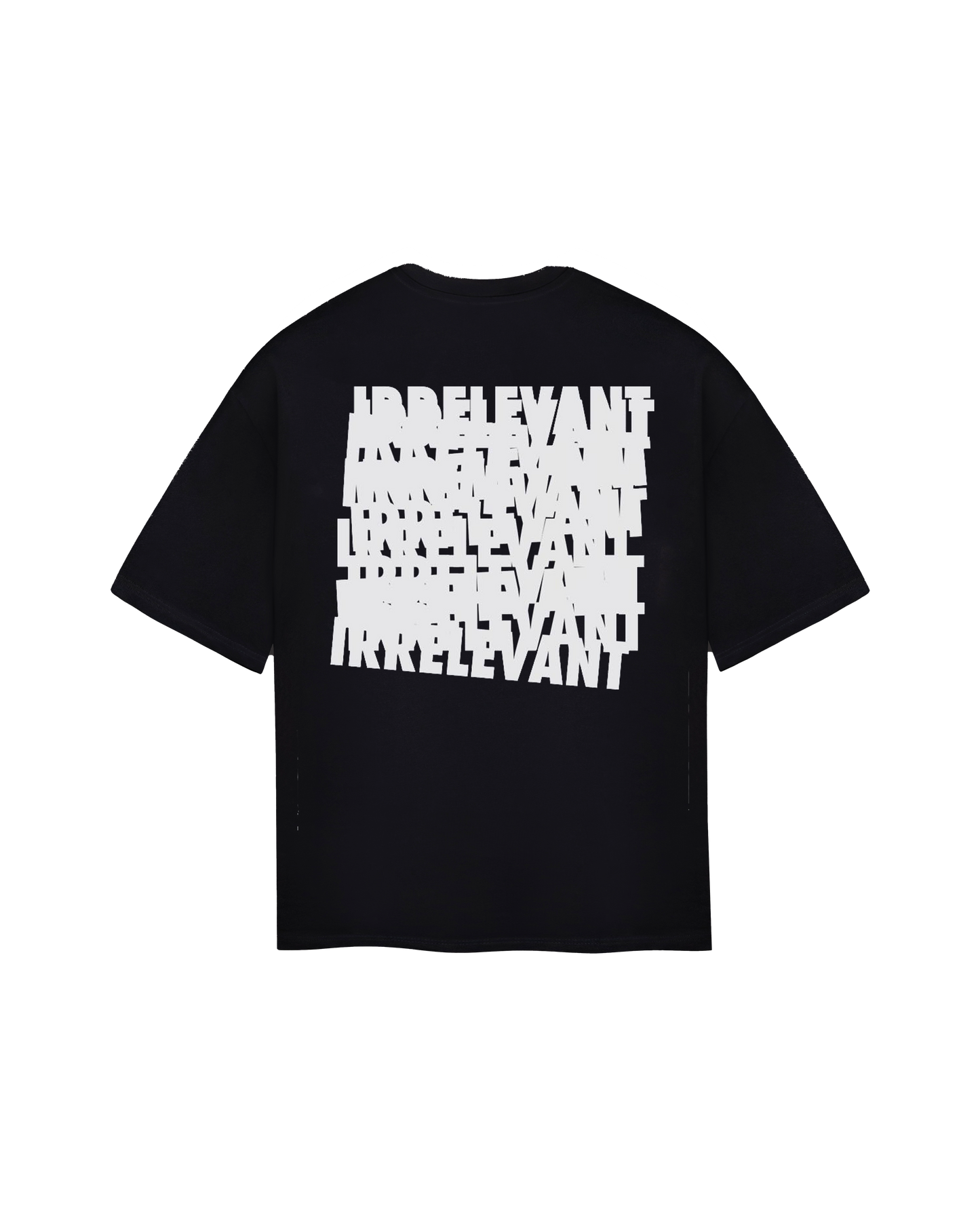 Irrelevant t-shirt