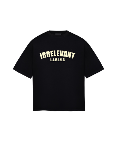 Irrelevant living t-shirt