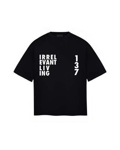 Irrelevant living t-shirt