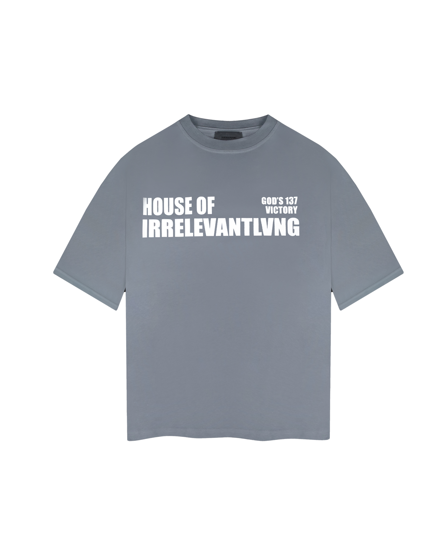 House of irrelevant t-shirt
