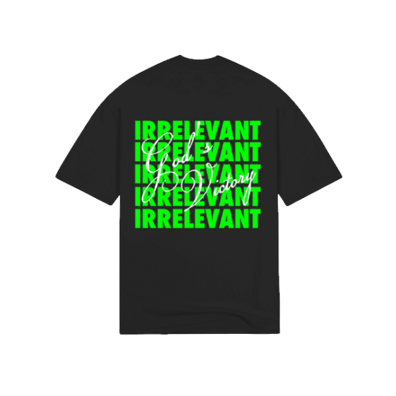 IRRELEVANT T-SHIRT